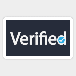 Verified being verified artistic design Magnet